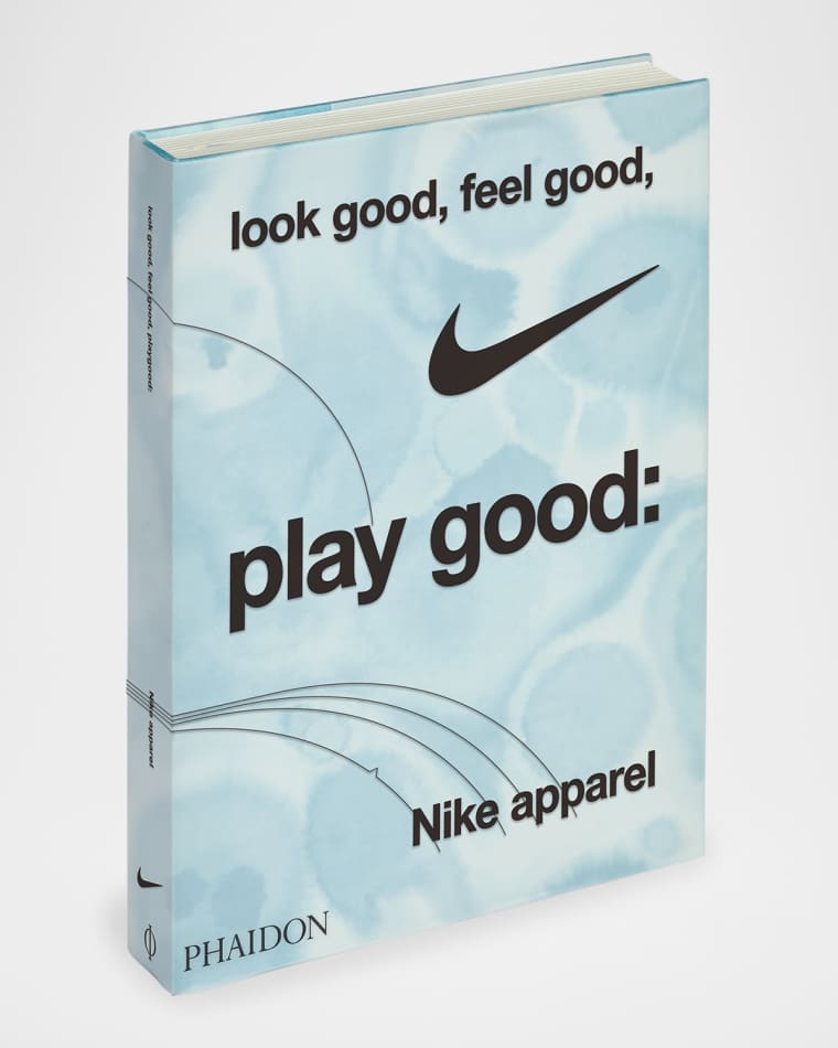 Phaidon Press "Look Good, Feel Good, Play Good: Nike Apparel" Book by Maisie Skidmore